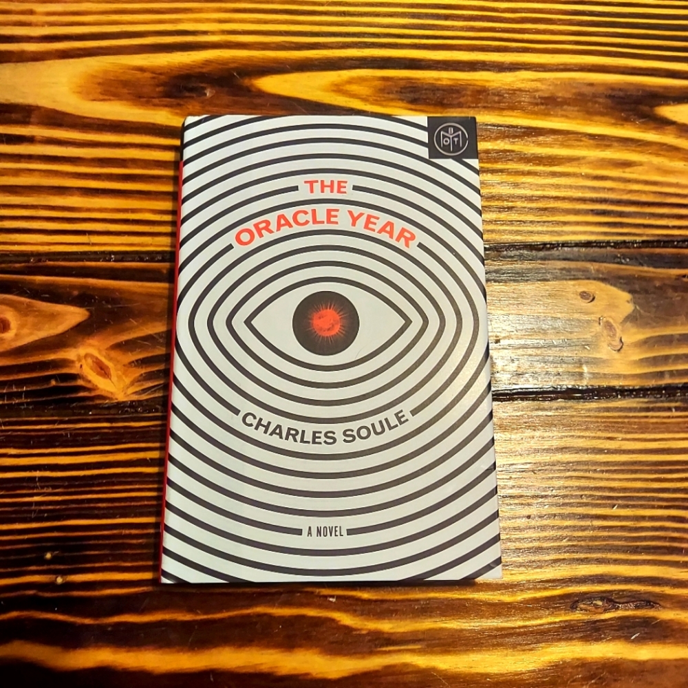 The Oracle Year : A Novel by Charles Soule (2018, Hardcover) BOTM